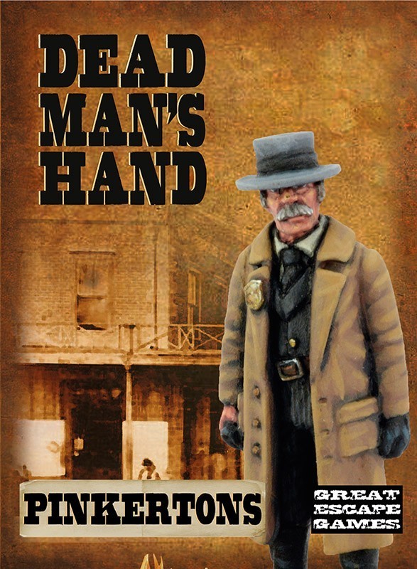 Dead Man's Hand Gang: Pinkertons