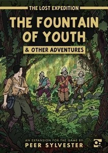 The Lost Expedition - The Fountain of Youth and other Adventures [Englisch]