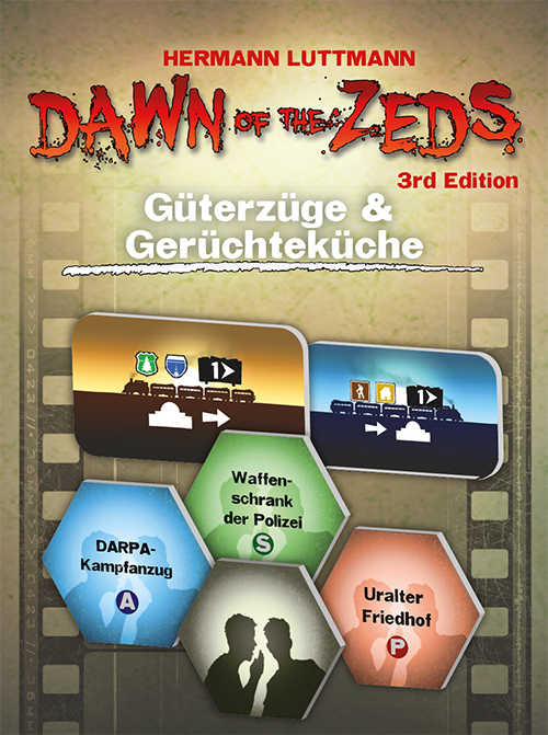 Dawn of the Zeds (3rd Edition) - Güterzüge und Gerüchteküche