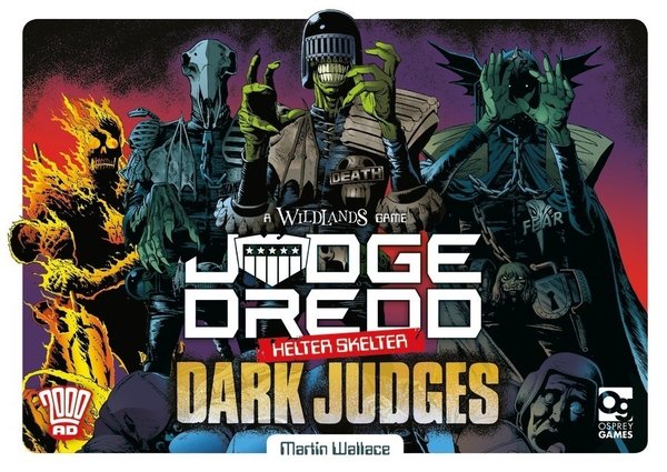 Judge Dredd: Helter Skelter - Dark Judges [Englisch]